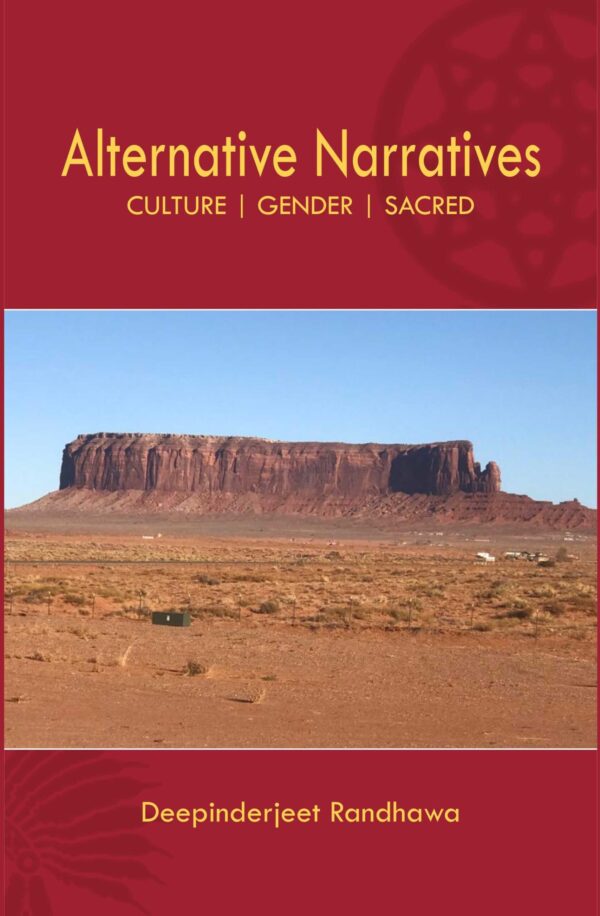 Alternative Narratives- Deepinderjit Randhawa